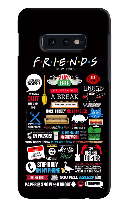 FRIENDS Case for Samsung S10E by Casekaro