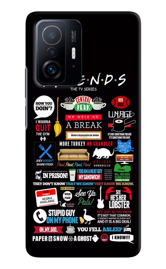 FRIENDS Case for Mi 11T Pro 5G by Casekaro