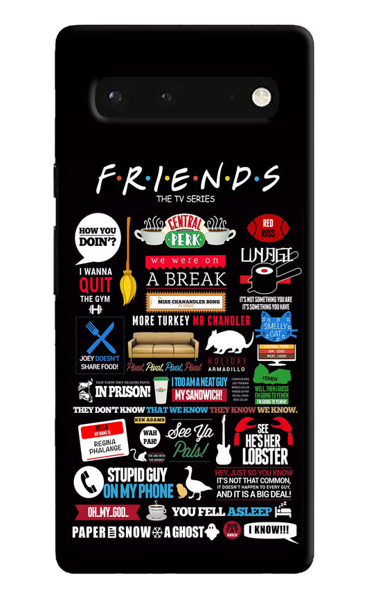 FRIENDS Case for Google Pixel 6 by Casekaro