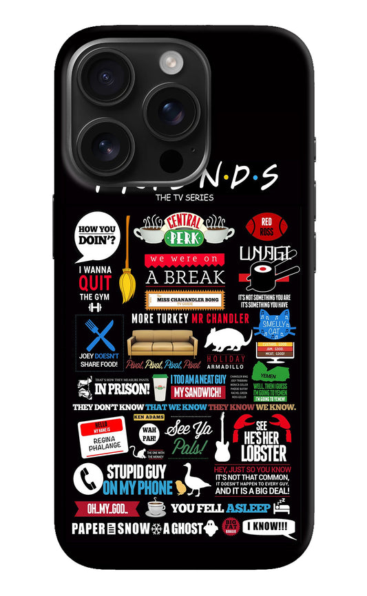 FRIENDS Case for iPhone 16 Pro