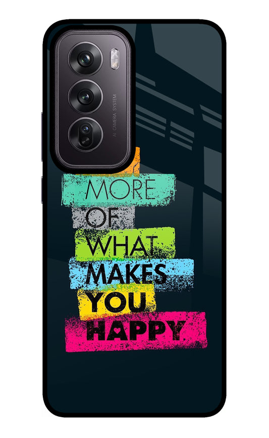 Do More Of What Makes You Happy Oppo Reno12 Pro 5G Glass Case