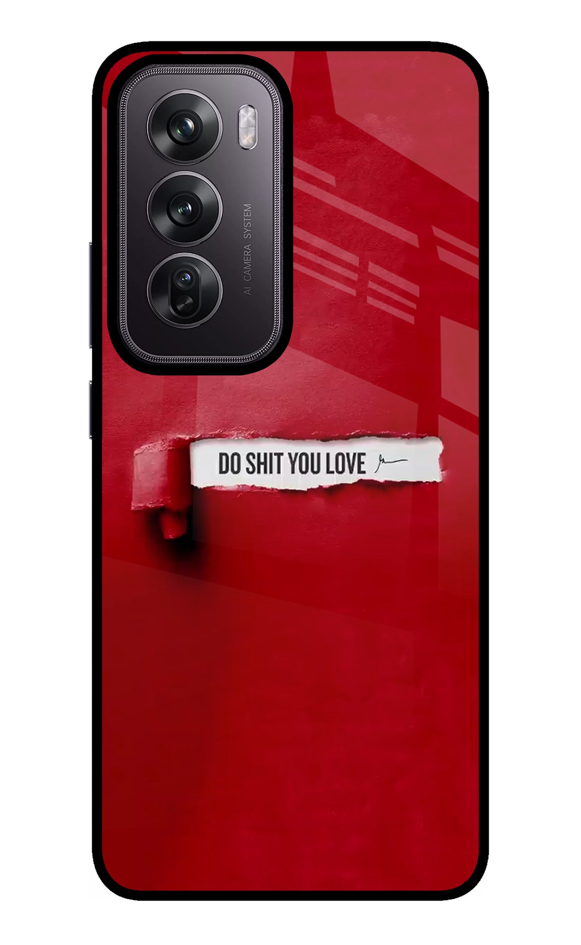 Do Shit You Love Oppo Reno12 Pro 5G Glass Case