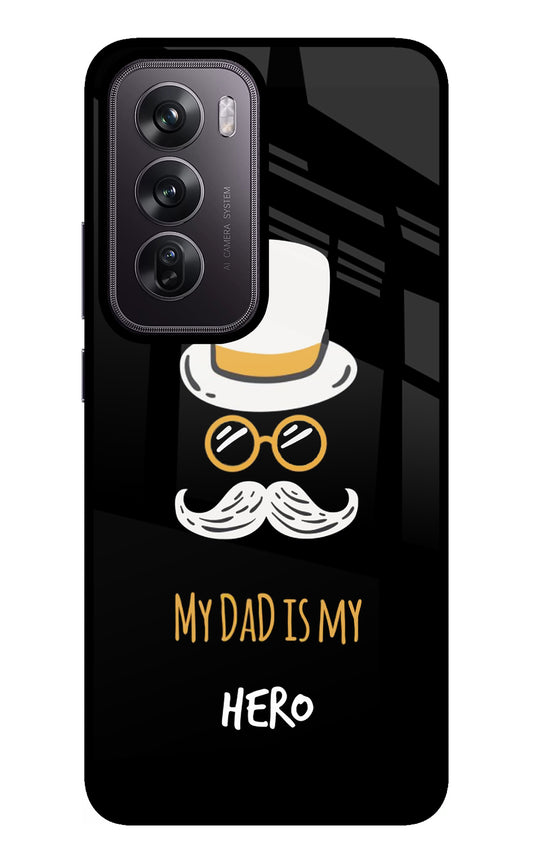 My Dad Is My Hero Oppo Reno12 Pro 5G Glass Case