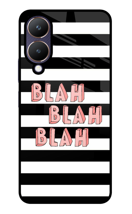 Blah Blah Blah Vivo Y28 5G Glass Case