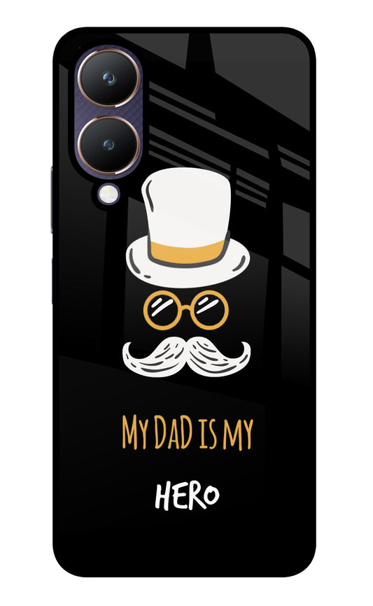 My Dad Is My Hero Vivo Y28 5G Glass Case